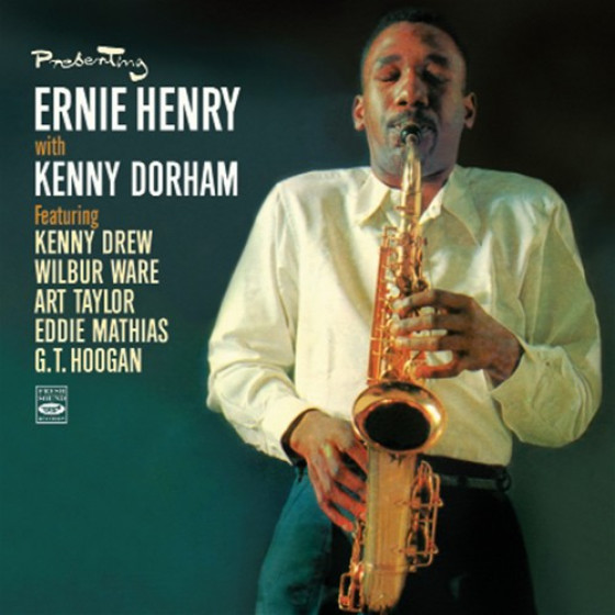 Presenting Ernie Henry with Kenny Dorham (2 LPs on 1 CD)
