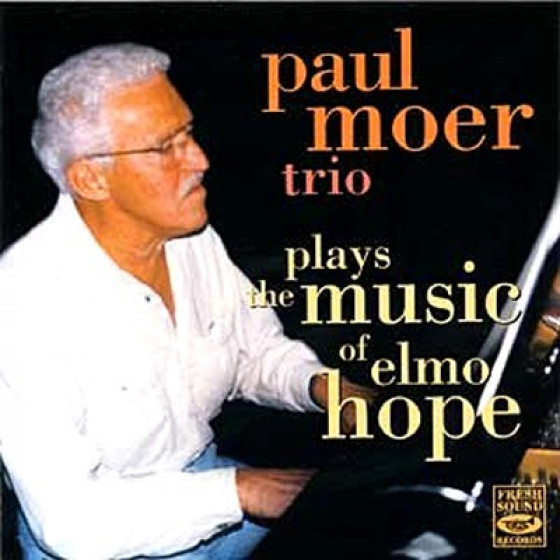 Plays the Music of Elmo Hope