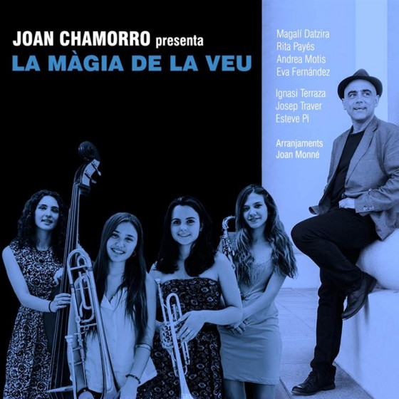 Joan Chamorro Presenta la Màgia de la Veu Joan Chamorro Presenta la Màgia de la Veu