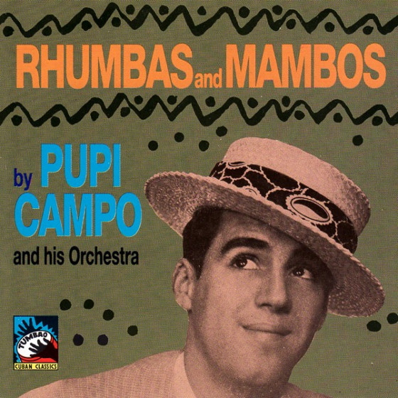 Rhumbas And Mambos 1948 - 1951