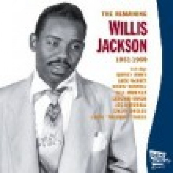 The Remaining Willis Jackson 1951-1959