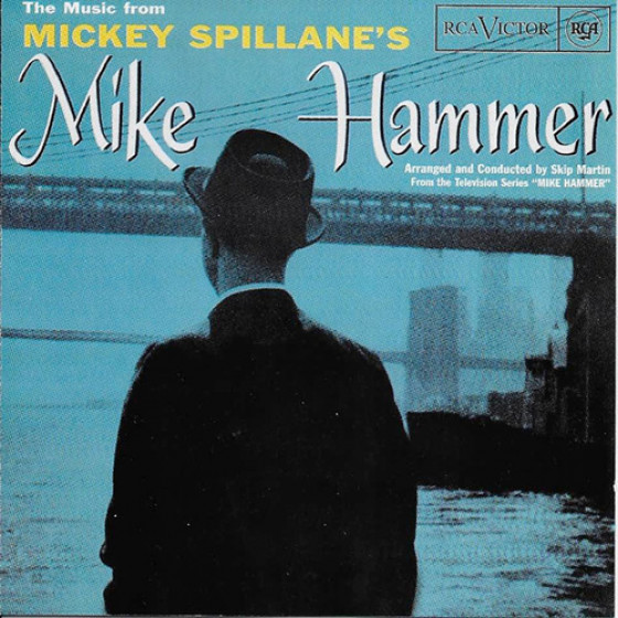 The Music From Mickey Spillane's Mike Hammer The Music From Mickey Spillane's Mike Hammer