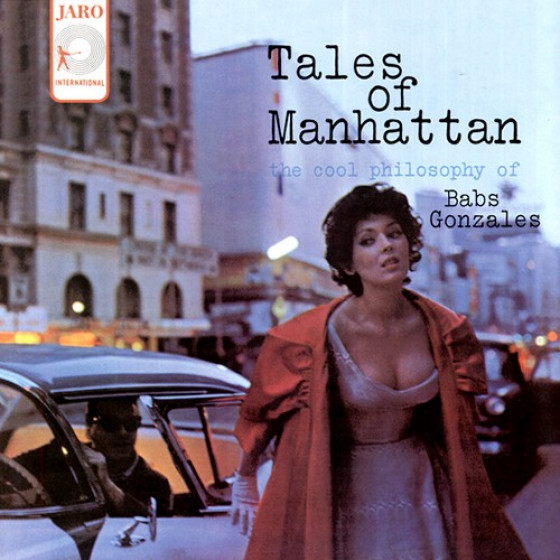 Tales of Manatthan - The Cool Philosophy of Babs Gonzales