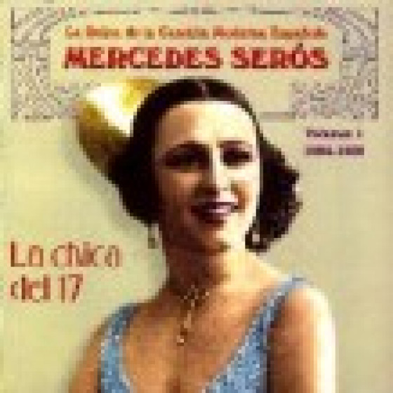 La Chica del 17 - La Reina de la Canci�n Moderna Espa�ola Vol. 1