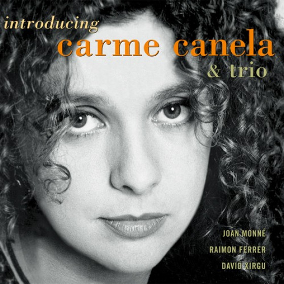 Introducing Carme Canela & Trio