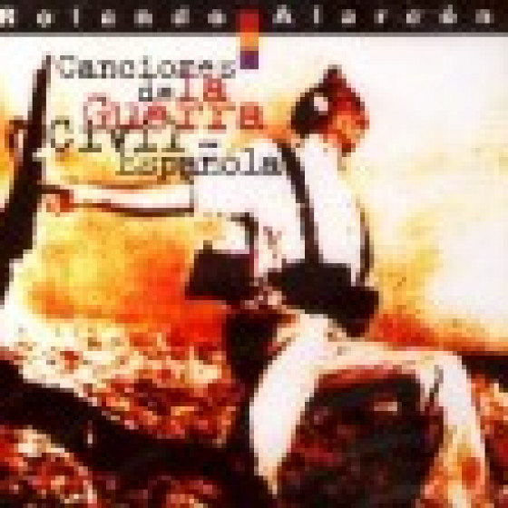 Canciones de la Guerra Civil Espa�ola