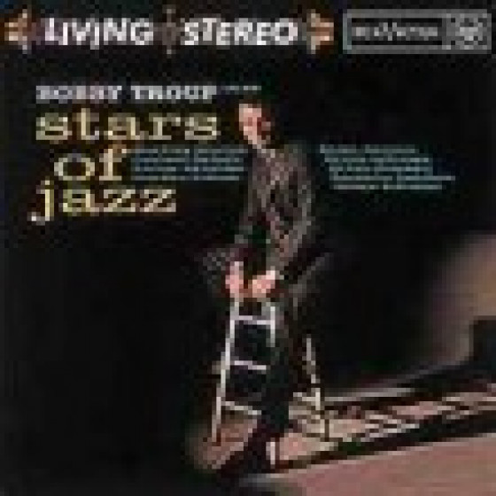 Bobby Troup and His Stars Of Jazz