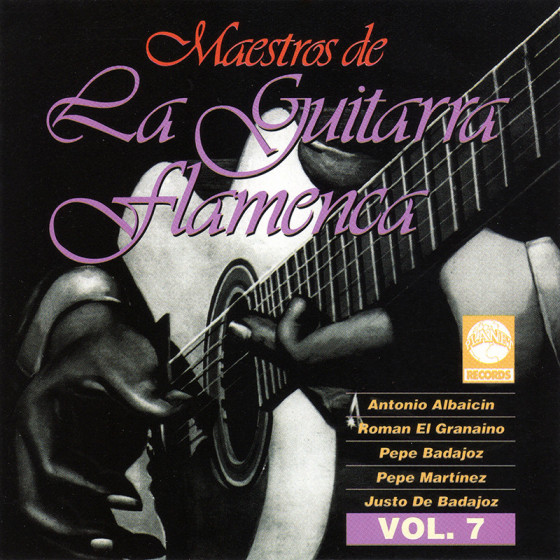 Maestros De La Guitarra Flamenca Vol.7