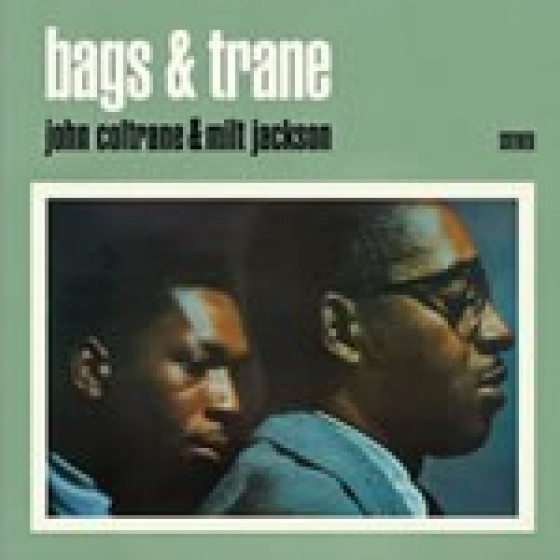 John Coltrane & Milt Jackson Bags & Trane (+ Bonus Tracks) Blue Sounds